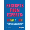 KNYGA Fortune Hill Media Excerpts from Experts: Marketing: The best and brightest of the marketing world come together to impart their hard-won wisdom for a great cause