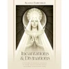 KNYGA Fairchild, Alana (Alana Fairchild) Incantations &amp; Divinations: A Grimoire of Goodness and Grace to Inspire Your Sacred Prophecies and Express Your Esoteric Voice