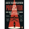 KNYGA Fairweather Jack Prosecutor: One Man’s Battle to Bring Nazis to Justice