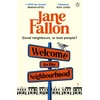 KNYGA Fallon Jane Welcome to the Neighbourhood