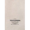 KNYGA Fashionary Textilepedia: The Complete Fabric Guide