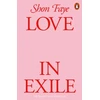 KNYGA Faye, Shon Love in Exile