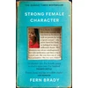KNYGA Fern Brady Strong Female Character, Nero Book Awards Winner