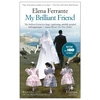 KNYGA Ferrante, Elena My Brilliant Friend: The International No. 1 Bestseller