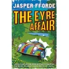 KNYGA Jasper Fforde Fforde Jasper Eyre Affair: Thursday Next Book 1