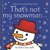 KNYGA Fiona Watt That's not my snowman., A Christmas and Winter Book for Babies and Toddlers