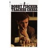 KNYGA Bobby Fischer Teaches Chess