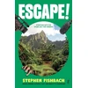 KNYGA Fishbach Stephen Escape!