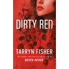 KNYGA Fisher Tarryn Dirty Raudona