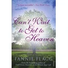 KNYGA Flagg, Fannie Can't Wait to Get to Heaven