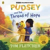 KNYGA Fletcher, Tom Pudsey and the Thread of Hope