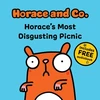 KNYGA Flossy and Jim Horace &amp; Co: Horace's Most Disgusting Picnic