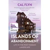 KNYGA Flyn Cal Islands of Abandonment: Life in the Post-Human Landscape