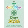 KNYGA Forrestal, Eileen Irish Get Up and Go Diary: The diary that inspires and motivates