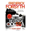 KNYGA Forsyth, Frederick; Kent, Tony Revenge of Odessa