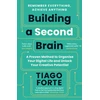 KNYGA Forte, Tiago Building a Second Brain: A Proven Method to Organise Your Digital Life and Unlock Your Creative Potential