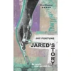 KNYGA Fortune, Jay Jared's Story