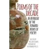 KNYGA Forward Arts Foundation Poems of the Decade: An Anthology of the Forward Books of Poetry