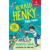 KNYGA Francesca Simon Horrid Henry: Food Fight