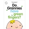 KNYGA Frandsen Fransie Do Grannies have Žalias Fingers?