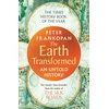 KNYGA Frankopan, Professor Peter Earth Transformed: An Untold History