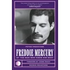 KNYGA Freestone, Peter; Evans, David Freddie Mercury: By the Man Who Knew Him Best