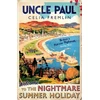 KNYGA Fremlin Celia Uncle Paul: The 'Irresistible' (Val McDermid) Classic Mystery