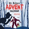 KNYGA Frenzel Sebastian Mr Holmes' Advent Calendar Volume 3: 24 Solve-it-Yourself Christmas Crimes