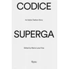 KNYGA Frisa Maria Luisa Codice Superga: An Italian Fashion Story