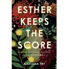 KNYGA Fry, Alexiana Esther Keeps the Score: Trauma, Body and Politics in the Hebrew Bible