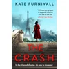 KNYGA Bookshop Furnivall Kate Crash: gripping and unforgettable WW2 historical fiction from the acclaimed author of The Liberation
