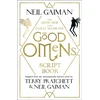 KNYGA Gaiman, Neil Quite Nice and Fairly Accurate Good Omens Script Book