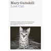 KNYGA Gaitskill, Mary Lost Cat: A Memoir