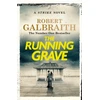 KNYGA Galbraith, Robert Running Grave: Cormoran Strike Book 7