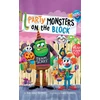KNYGA Ganz-Schmitt, Sue Party Monsters on the Block