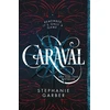 KNYGA Garber, Stephanie Caraval