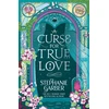 KNYGA Garber Stephanie Curse for True Love: The third book in the beloved fairytale sensation the Once Upon a Broken Heart series from the global No. 1 bestselling author of Caraval