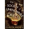 KNYGA Gareth Brown Society of Unknowable Objects
