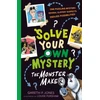 KNYGA Gareth P Jones Solve Your Own Mystery: The Monster Maker