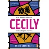 KNYGA Annie Garthwaite Garthwaite Annie Cecily: An epic feminist retelling of the War of the Roses