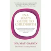 KNYGA Gaskin, Ina May Ina May's Guide to Childbirth