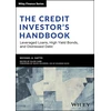KNYGA Gatto, Michael Credit Investor's Handbook: Leveraged Loans, High Yield Bonds, and Distressed Debt