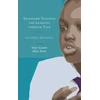 KNYGA Gaunt, Amy; Stott, Alice Transform Teaching and Learning through Talk: The Oracy Imperative