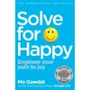 KNYGA Mo Gawdat Gawdat Mo Solve For Happy: Engineer Your Path to Joy