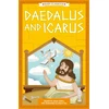 KNYGA Gemma Barder Greek Classics: Daedalus and Icarus (Easy Classics)