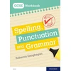 KNYGA Geoghegan, Rebecca Get It Right: for GCSE: Spelling, Punctuation and Grammar workbook
