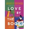 KNYGA George, Jessica Love by the Book: The stunning new book club novel about the power of female friendship