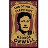 KNYGA George Orwell Shooting an Elephant