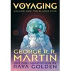 KNYGA George R.R. Martin Voyaging, Volume One: The Plague Star