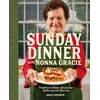 KNYGA Geramita, Grace; Gresia, Matt Sunday Dinner with Nonna Gracie: Traditional Italian Recipes for Gathering and Sharing